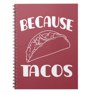 Caderno Espiral Porque os Tacos