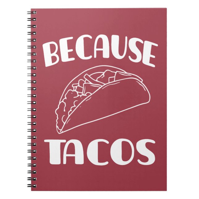 Caderno Espiral Porque Tacos       (Frente)