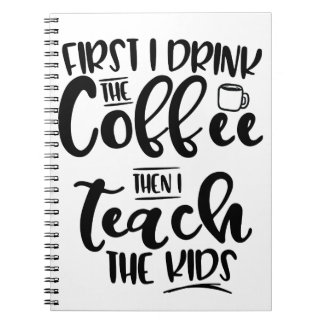 Caderno Espiral Primeiramente eu bebo o café então que eu ensino