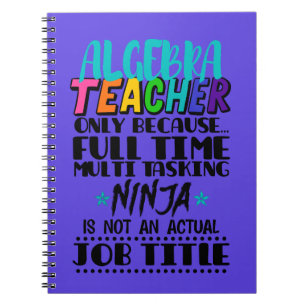 Caderno Espiral Professor De Álgebra Apenas Porque O Tempo De Chei