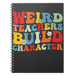 Caderno Espiral Professores Estranhos Constroem o Caráter Professo