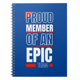 Caderno Espiral Proud Member of an Epic Team Work Office