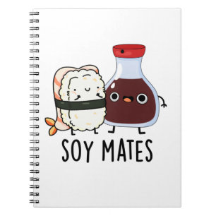 Caderno Espiral Pun Molho de Soja Engraçado Soy Mates
