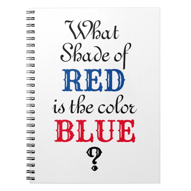 Caderno Espiral Que tom de vermelho é azul? (Frente)