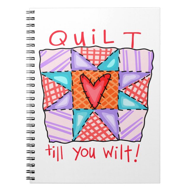 Caderno Espiral Quilt Till You Wilt (Frente)