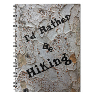 Caderno Espiral Rather Be Hiking Tree Bark Nature Photo Rustic