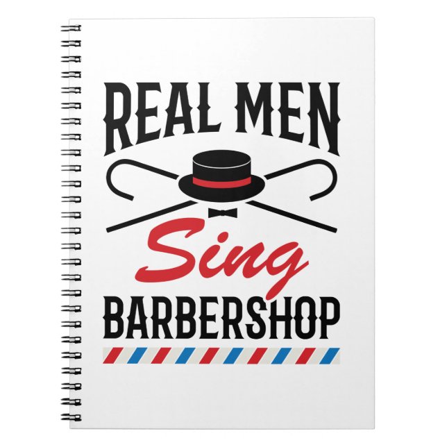 Caderno Espiral Real Men Sing Barbershop Singer (Frente)