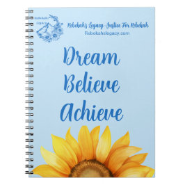 Caderno Espiral Rebekah’s Legacy Dream • Believe • Achieve Journal