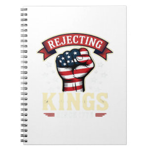 Caderno Espiral Rejeitando Reis Desde 1776 Americano Patriótico In