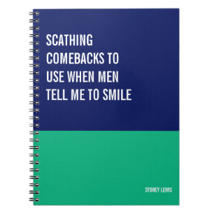 Caderno Espiral Réplicas para usar quando os homens me dizem para