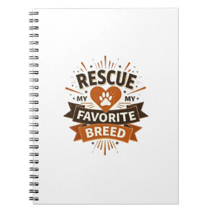 Caderno Espiral Resgate é minha Raça Favorita Adoção de Cães Vinta