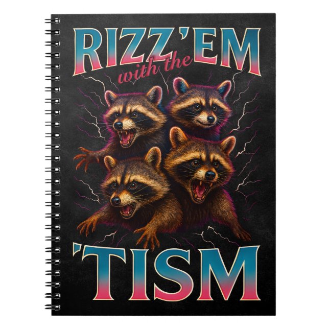 Caderno Espiral Rizz Em With The Tism Meme Autism Funny Racoon (Frente)