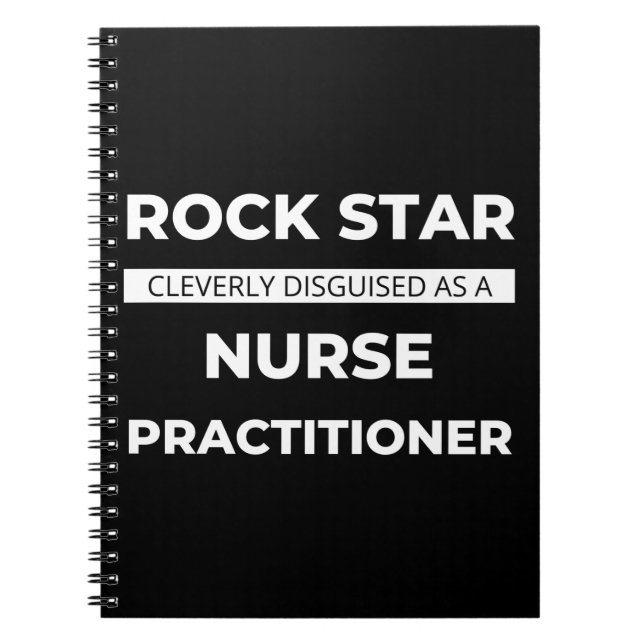 Caderno Espiral Rock Star Cleverly Disguised As A Nurse (Frente)