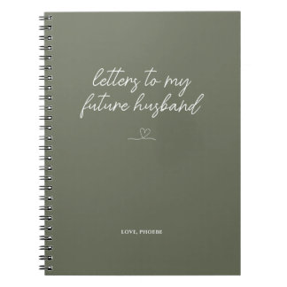 Caderno Espiral Sage Green Letters to My Future Husband Notebook