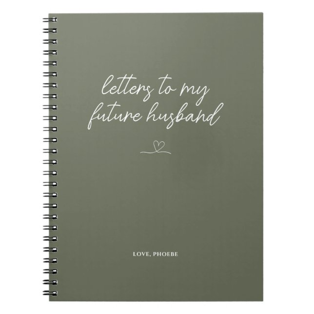 Caderno Espiral Sage Green Letters to My Future Husband Notebook (Frente)