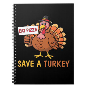 Caderno Espiral Salve Uma Turca Coma Pizza Engraçado Ação De Graça