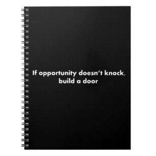 Caderno Espiral Se a oportunidade não bater construir uma porta