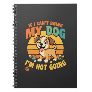 Caderno Espiral Se Eu Não Posso Levar Meu Cachorro Engraçado