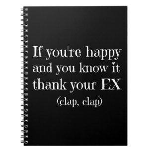 Caderno Espiral Se você está feliz, citação engraçado