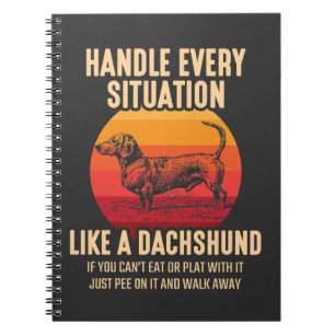 Caderno Espiral Seja como um Dachshund Sarcastic Wiener Dog