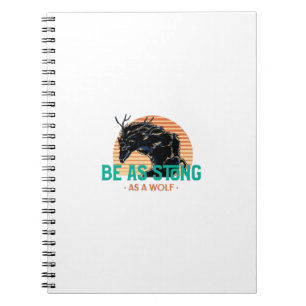 Caderno Espiral Seja Forte Como Um Lobo