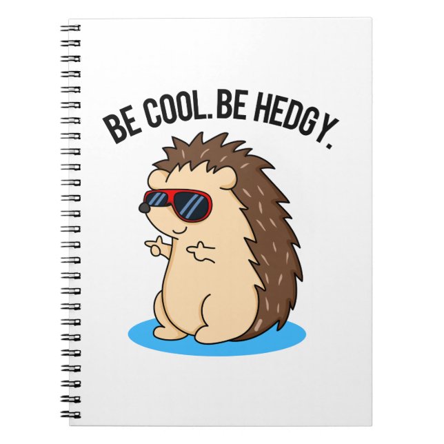 Caderno Espiral Seja Legal Seja Hedgy Piada de Tatu Funny Hedgehog (Frente)