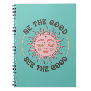 Caderno Espiral Seja o bom, veja o bom