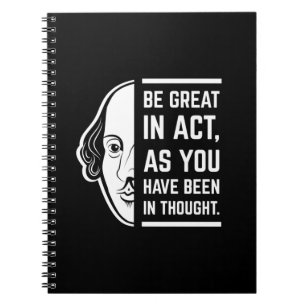 Caderno Espiral Seja Ótimo No Ato Shakespeare Citação Tespiano