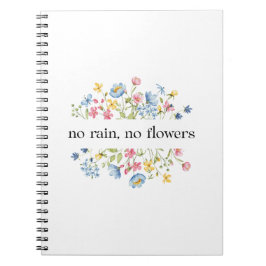 Caderno Espiral Sem Chuva, Sem Flores |