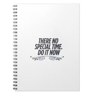 Caderno Espiral Sem tempo perfeito - citação de tipografia motivac