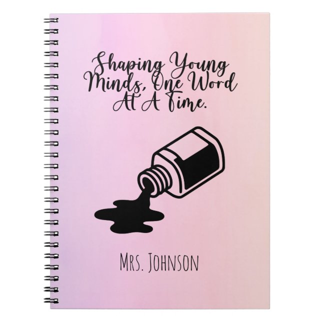 Caderno Espiral Shaping Young Minds, One Word At A Time Educator (Frente)