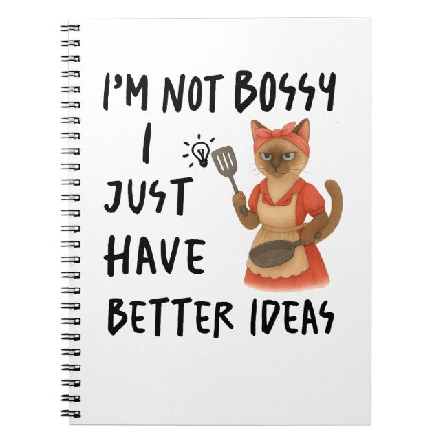 Caderno Espiral Siamese cat with text I am not bossy  (Frente)