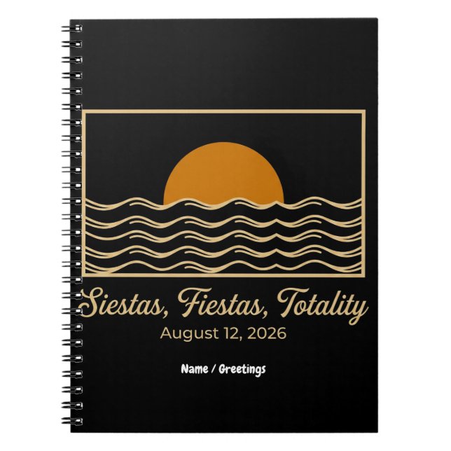 Caderno Espiral Siestas Fiestas Totality Spain Solar Eclipse 2026  (Frente)