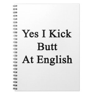 Caderno Espiral Sim eu retrocedo o bumbum no inglês
