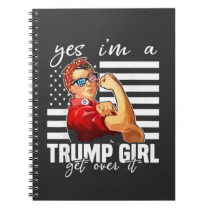 Caderno Espiral Sim, eu sou uma Trump Girl.