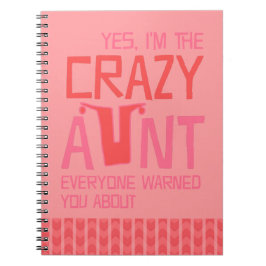 Caderno Espiral Sim, sou a tia louca