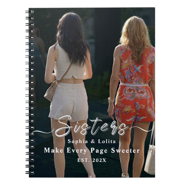 Caderno Espiral Sisters Forever – Custom Photo Spiral Notebook (Frente)