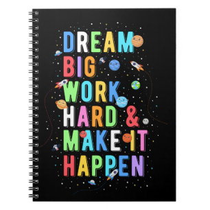 Caderno Espiral Sonhe com um grande Duro de trabalho e faça isso a