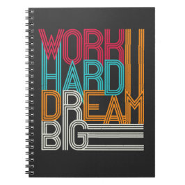 Caderno Espiral Sonho de duro de Trabalho Grande Design