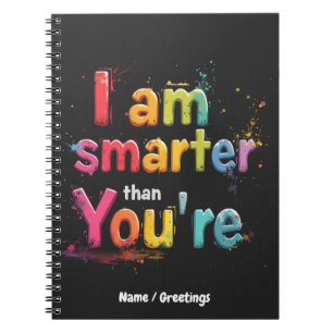 Caderno Espiral Sou Mais Inteligente do que Você é Engraçado Desig