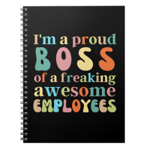Caderno Espiral Sou um orgulhoso chefe de um pessoal incrível.