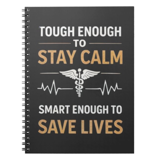 Caderno Espiral Stay Calm Save Lives Nurse Motivation Quote (Frente)