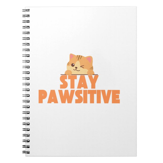Caderno Espiral Stay Pawsitive Cute Winking Cat Pun Design (Frente)