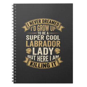 Caderno Espiral Super Legal Labrador Lady Amante de Cachorro