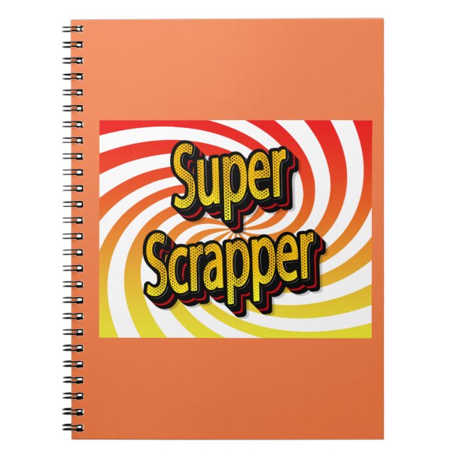 Caderno Espiral "Super Scrapper" (Frente)