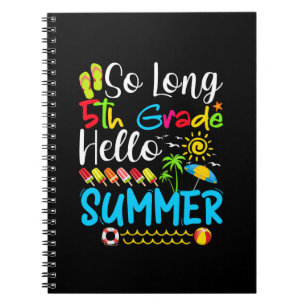 Caderno Espiral Tchau 5ª Série Olá Verão Último Dia de Aula.