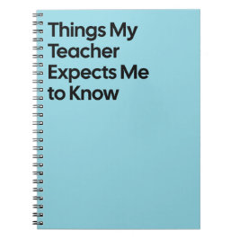 Caderno Espiral Teacher Expects Funny Notebook