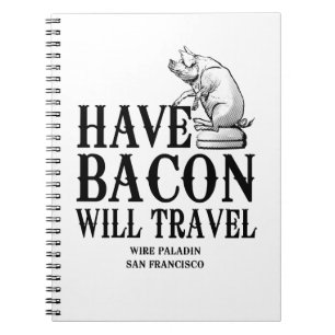 Caderno Espiral Tenha Bacon Will Viagem