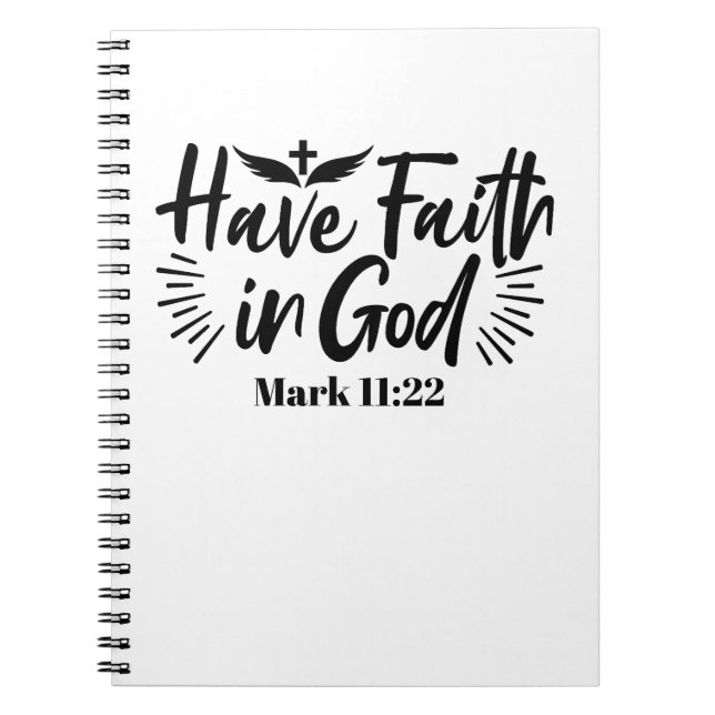 Caderno Espiral Tenha fé em Deus, marque a citação 11:22 Inspiraci (Frente)