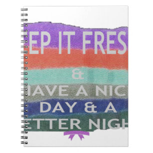 Caderno Espiral Tenha Um Bom Dia e Uma Noite Melhor Mantenha-O Fre